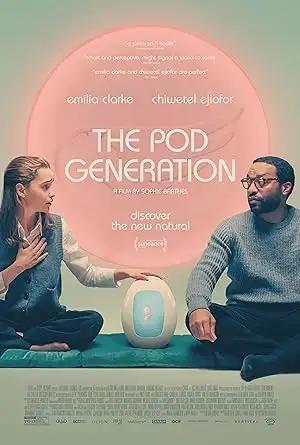 فيلم The Pod Generation 2023 مترجم - باهي فيلم